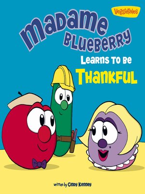 cover image of Madame Blueberry Learns to Be Thankful